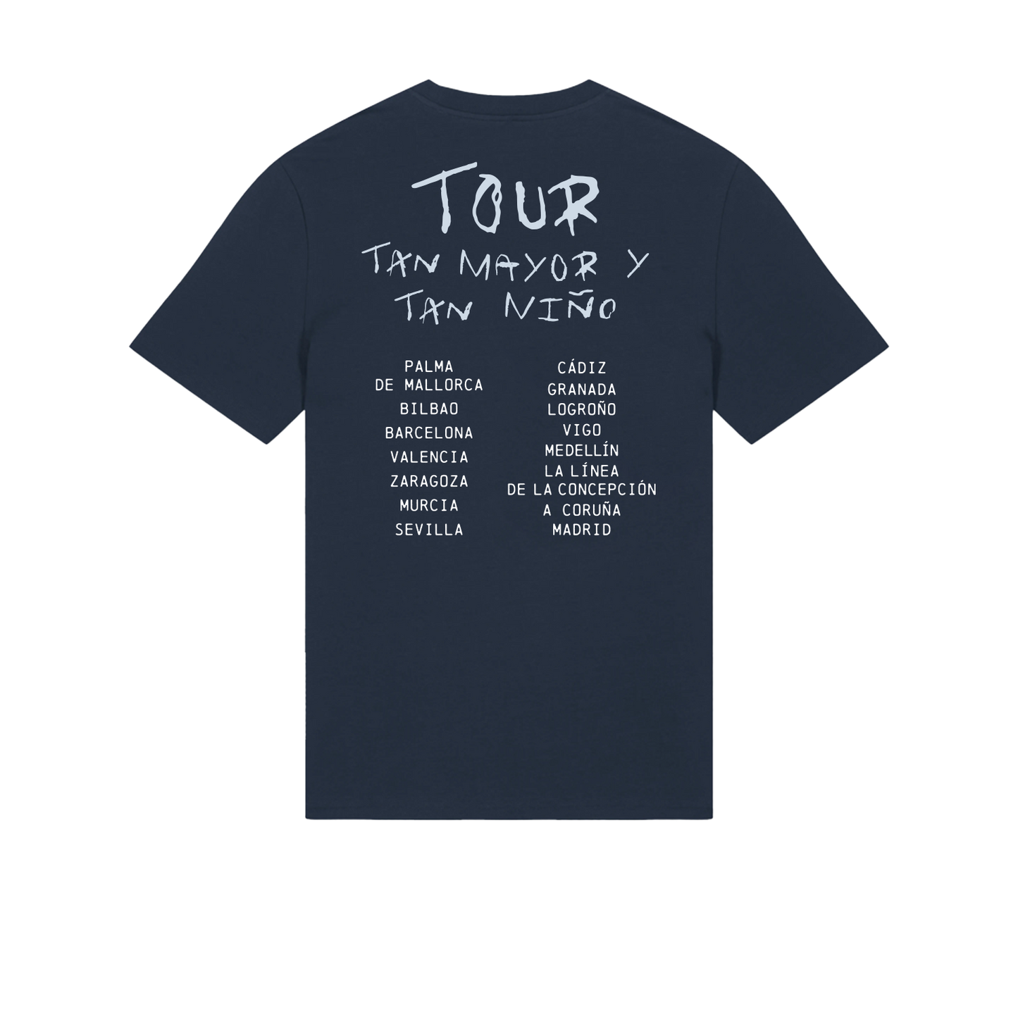 Camiseta "tan mayor y tan niño" tour